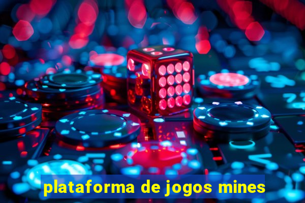 plataforma de jogos mines